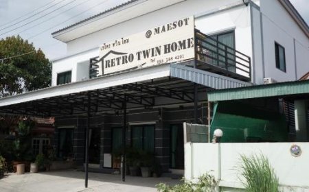 เรโทร ทวินโฮม @แม่สอด RETRO Twin Home @Maesot ที่พักรายวันแม่สอด